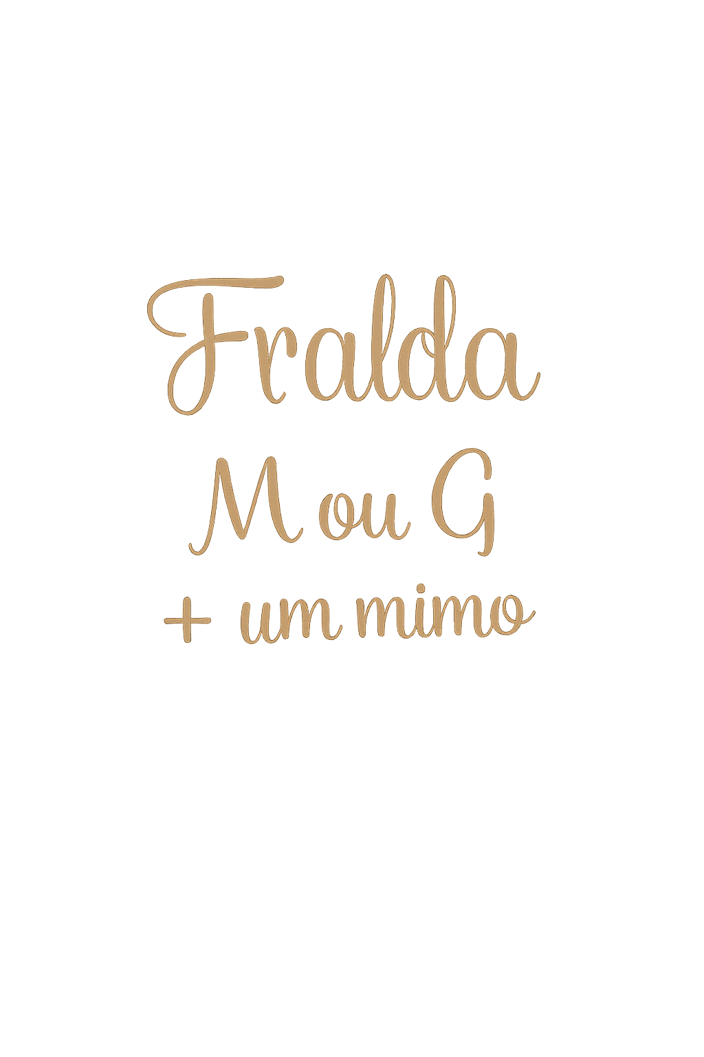Fralda M ou G mais um mimo